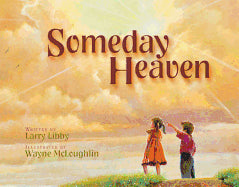 Someday Heaven (Revised) - 0310701058