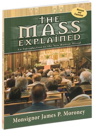 The Mass Eplained-Revised And Epanded Edition - 104/04