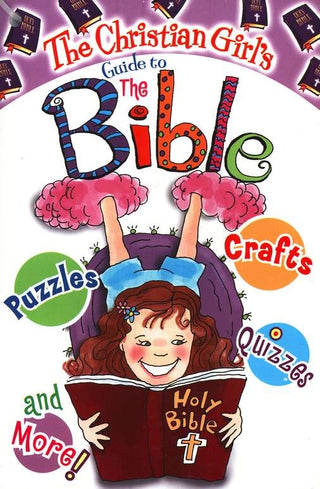 Christian Girls Guide to Bible - 1584110449