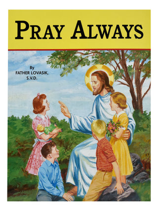 Pray Always - 309/00