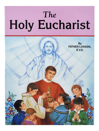 The Holy Eucharist - 397