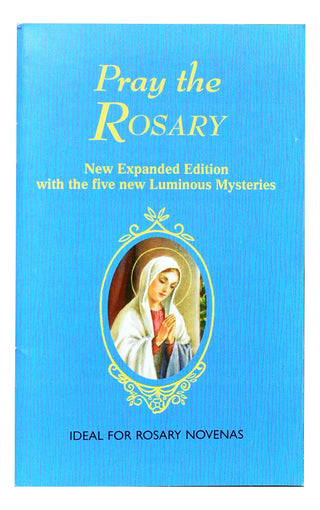 Pray the Rosary - 40/05