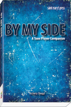 9781599821719 By My Side A Teen Prayer Companion