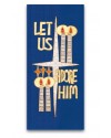 Let Us Adore Him Banner - 4497B