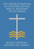 The Order of Baptism of Children - Ritual para el Bautismo de los Ni√±os - 9780814665541