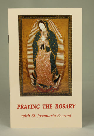 MWT77423 Praying the Rosary with St Josemaria Escriva