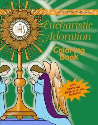 Eucharistic Adoration Coloring Book - 9781586171025