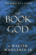 9780310220213 Book of God: The Bible as a Novel