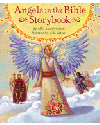 Angels in the Bible Storybook - 9780310743651