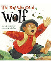 The Boy Who Cried Wolf - 9780689874338