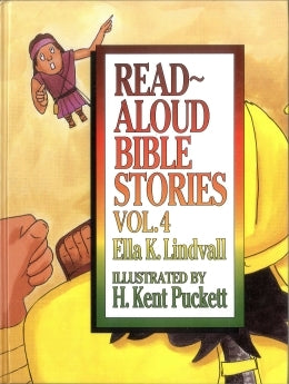 Read Aloud Bible Stories Vol 4 - 0802471668