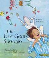 First Good Shepard: Psalm 23 for Children - 9780809167746