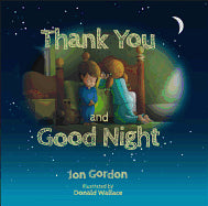 Thank You and Good Night - 9781118986912