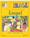 The Illustrated Gospel for Children - 9781586175115