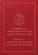 Ritual de la Unción de los enfermos y de su atención pastoral - 9781962548472