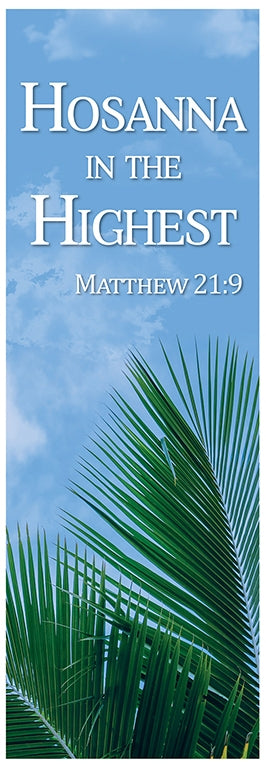 Hosanna in the Highest 2' X 6' - D12982X6P