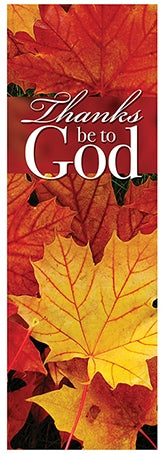 Thanks Be To God Banner 2'x6' - D45242X6P