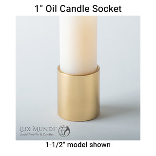 1" Socket Only For Refillable OIl Candles