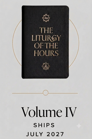 Liturgy of the Hours - Word on Fire’s Edition