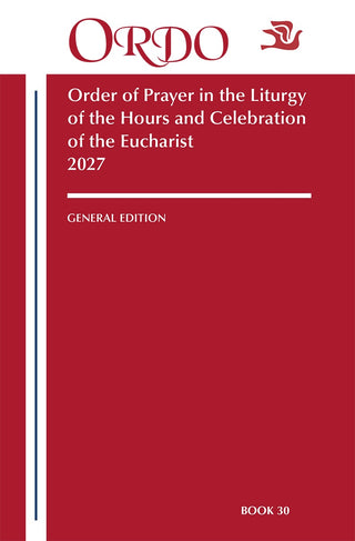 Order of Prayers in the Liturgy of the Hours and Celebration of the Eucharist - ORDO