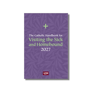 2027 Catholic Handbook for Visiting the Sick and Homebound - VS27