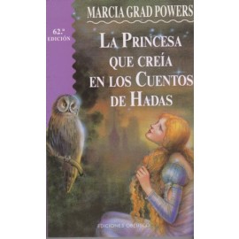 8477206236 La Princesa Que Creia En Cuentos De Hadas