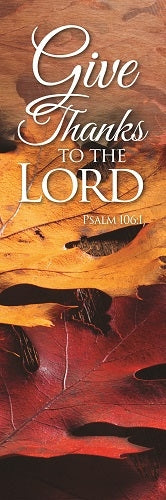 Give Thanks To The Lord 2' x 6' Banner - B41262X6P