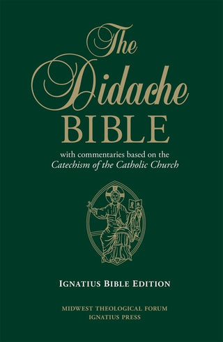 The Didache Bible with Commentaries Based on the Catechism of the Catholic Church Hardcover - DBIB-H