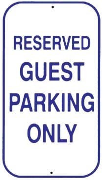 SNRG Reserved Guest Parking Sign