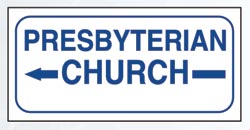 RSP2 Presbyterian Church Sign