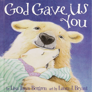 God Gave Us You - 9781578563234