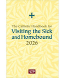 2026 Catholic Handbook for Visiting the Sick and Homebound - VS26