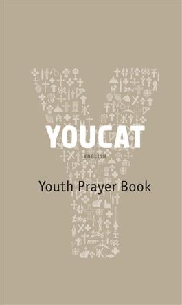 9781586177034 YOUCAT: Youth Prayer Book